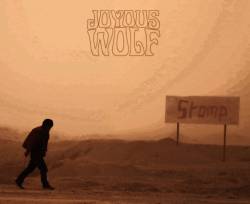 Joyous Wolf : Sleep Weep Stomp